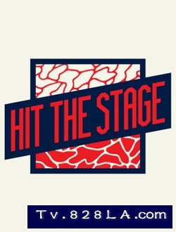 Hit the Stage